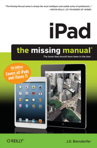 iPAD: THE MISSING MANUAL