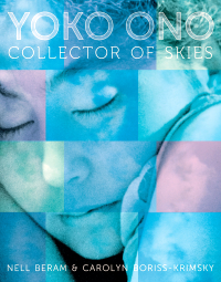 YOKO ONO: COLLECTOR OF SKIES